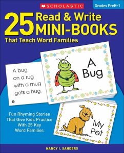 25 Read & Write Mini-Books - Sanders, Nancy