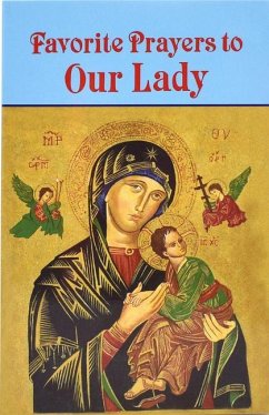 Favorite Prayers to Our Lady - Buono, Anthony M