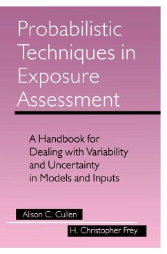 Probabilistic Techniques in Exposure Assessment - Cullen, Alison C.;Frey, H. Christopher