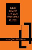 Future Trends in East Asian International Relations