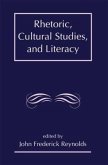 Rhetoric, Cultural Studies, and Literacy