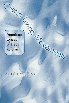 Clean Living Movements - Engs, Ruth Clifford