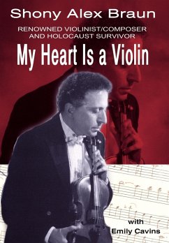 My Heart Is a Violin - Braun, Shony Alex