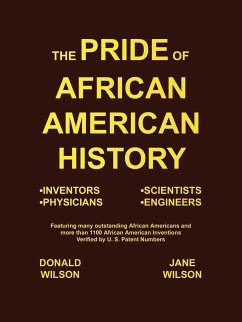 The Pride of African American History - Wilson, Donald; Wilson, Jane