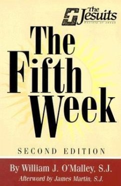 The Fifth Week: Second Edition - O'Malley, William J