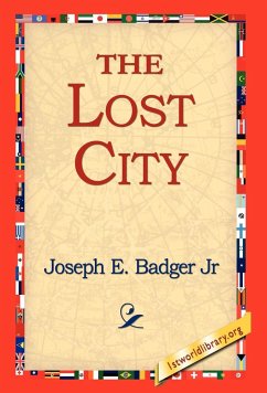 The Lost City - Badger, Joseph E. Jr.