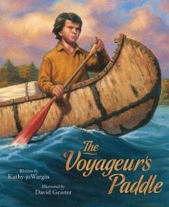The Voyageur's Paddle - Wargin, Kathy-Jo