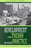 Development in Theory and Practice