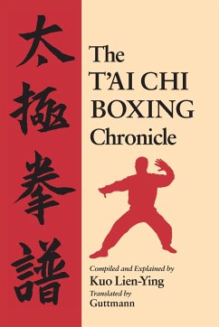 The t'Ai Chi Boxing Chronicle - Lien-Ying, Kuo