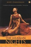 The Arabian Nights: A Play