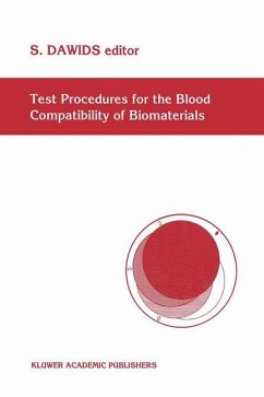 Test Procedures for the Blood Compatibility of Biomaterials - Dawids, S. (Hrsg.)