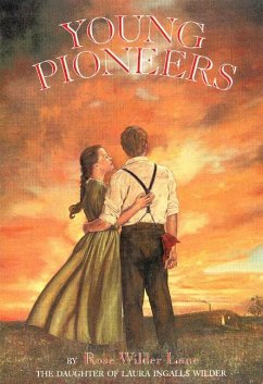 Young Pioneers - Lane, Rose Wilder