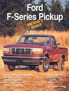 Ford F-Series Pickup Owner's Bible - Ludel, Moses; Ludel, M.