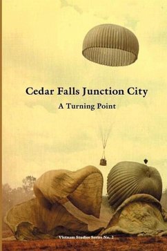 Cedar Falls Junction City: A Turning Point - Rogers, Bernard W.