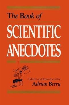 The Book of Scientific Anecdotes - Berry, Adrian