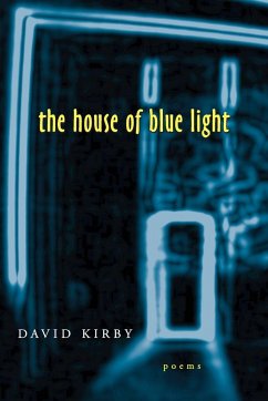 The House of Blue Light - Kirby, David