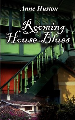 Rooming House Blues - Huston, Anne