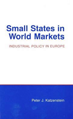 Small States in World Markets - Katzenstein, Peter J.