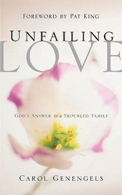 Unfailing Love - Genengels, Carol