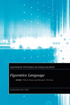 Midwest Studies in Philosophy, Figurative Language - French; Wettstein Hk, Hk
