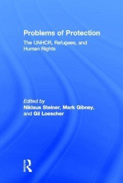 Problems of Protection - Gibney, Mark / Steiner, Niklaus (eds.)