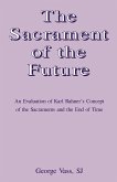 The Sacrament of the Future