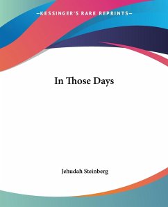 In Those Days - Steinberg, Jehudah