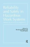 Reliability and Safety In Hazardous Work Systems Reliability and Safety In Hazardous Work Systems