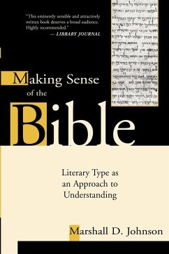 Making Sense of the Bible - Johnson, Marshall D.