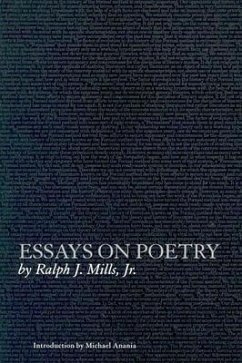 Essays on Poetry - Mills, Ralph J