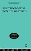 The Theological Frontier of Ethics The Theological Frontier of Ethics