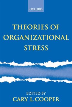 Theories of Organizational Stress - Cooper, Cary L. (ed.)