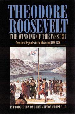 The Winning of the West, Volume 1 - Roosevelt, Theodore