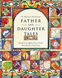 Father and Daughter Tales: An Abbeville Anthology - Evetts-Secker, Josephine