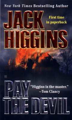 Pay the Devil - Higgins, Jack