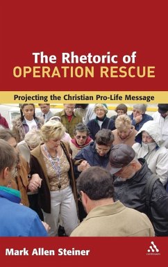 Cover The Rhetoric of Operation Rescue