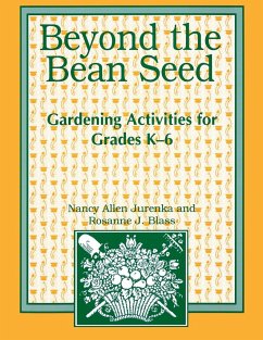 Beyond the Bean Seed - Blass, Rosanne; Jurenka, Nancy