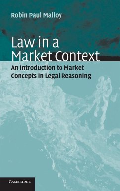 Law in a Market Context - Malloy, Robin Paul; Brion, Denis J.