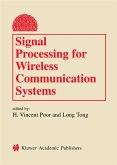 Signal Processing for Wireless Communications Systems