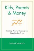 Kids, Parents & Money