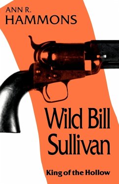 Wild Bill Sullivan - Hammons, Ann R.