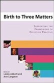 Birth to Three Matters