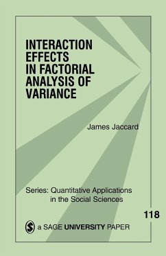 Interaction Effects in Factorial Analysis of Variance - Jaccard, James