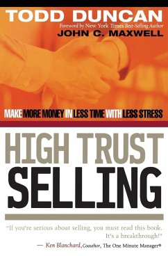 High Trust Selling - Duncan, Todd M.
