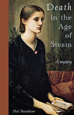 Death in the Age of Steam - Bradshaw, Mel