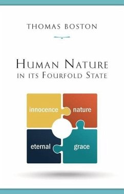 Human Nature in Fourfold State - Boston, Thomas D.; Calvin, John