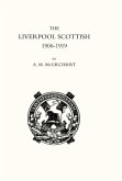 Liverpool Scottish 1900-1919