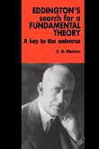 Eddington's Search for a Fundamental Theory