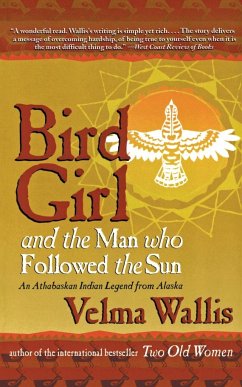 Bird Girl and the Man Who Followed the Sun - Wallis, Velma