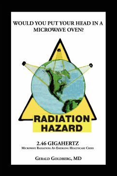 Would you put your head in a Microwave Oven - Goldberg MD, Gerald